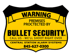 Bullet Security Inc. - Call Us, We’ll Shoot Right Over - 845-627-0300